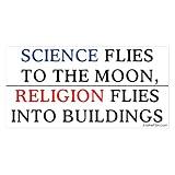 EvolveFISH Science Flies to The Moon Religion Flies into Buildings Bumper Sticker - [5" x 2.5"]
