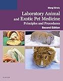 Laboratory Animal and Exotic Pet Medicine: Principles and Procedures, 2e