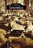 Coachella (Images of America)
