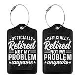 Retired Luggage Tag for Suitcases, Retirement Party Decorations, Officially Retired Not My Problem Anymore, Cruise Ship Essential Travel Gift for Men Women, Funny Mom Dad Christmas Birthday Gifts