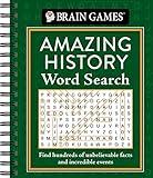 Brain Games - Amazing History Word Search: Find Hundreds of Unbelievable Facts and Incredible Events