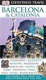 Barcelona & Catalonia (Eyewitness Travel Guides)