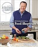 Comfort Food Shortcuts: An "In the Kitchen with David" Cookbook from QVC's Resident Foodie