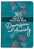 365 Days of Prayer for Depression & Anxiety (Faux Leather) – Guided Daily Prayers for Anyone in Need of Hope and Comfort