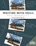 Writing With Skill, Level 2: Student Workbook (The Complete Writer)