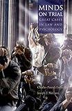 Minds on Trial: Great Cases in Law and Psychology