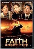 Faith Under Fire [DVD]