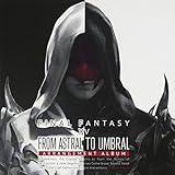 From Astral to Umbral ~FINAL FANTASY XIV: BAND & PIANO Arrangement Album~ 【Blu-ray Disc Music】