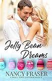 Jelly Bean Dreams: Small Town Holiday Romances