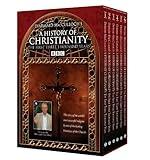 History of Christianity: The First Three Thousand Years