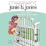 Junie B. Jones and a Little Monkey Business: Junie B. Jones #2