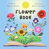 FLOWER BOOK: A classic children’s fable about the importance of rain (Alaya Books for Children)