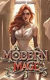 A Modern Mage 3