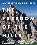 Mountaineering: The Freedom of the Hills