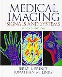 Medical Imaging Signals and Systems