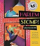 Harlem Stomp!: A Cultural History of the Harlem Renaissance (National Book Award Finalist)