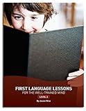 First Language Lessons Level 2 (Second Edition) (First Language Lessons)