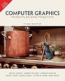 Computer Graphics: Principles And Practice, 3Rd Edition