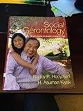 Social Gerontology: A Multidisciplinary Perspective (9th Edition)