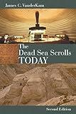 The Dead Sea Scrolls Today, rev. ed