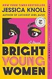 Bright Young Women: A Novel