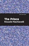 The Prince (Mint Editions (Historical Documents and Treaties))