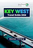 Key West Travel Guide 2026: Explore the Local Culture, Hidden Gems, and Side Attractions for an Island Getaway Adventure