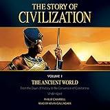 The Story of Civilization Volume I: The Ancient World