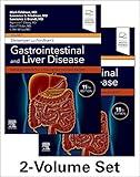 Sleisenger and Fordtran's Gastrointestinal and Liver Disease- 2 Volume Set: Pathophysiology, Diagnosis, Management