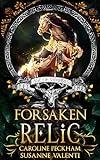 Forsaken Relic (Age of Vampires Book 5)