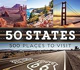 50 States 500 Places to Visit