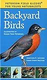 Backyard Birds (Peterson Field Guides: Young Naturalists)