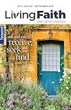 Living Faith - Daily Catholic Devotions, Volume 41 Number 2 - 2025 July, August, September