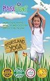 Storyland Yoga: Yoga for Kids and Families (ages 3 to 8)
