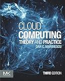 Cloud Computing: Theory and Practice