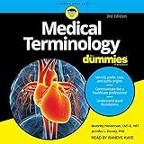 Medical Terminology for Dummies, 3rd Edition