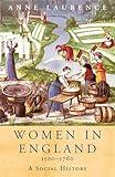 Women In England 1500-1760 (WOMEN IN HISTORY)