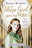 A Shop Girl Gets the Vote (Pennington's Book 2)