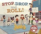 Stop, Drop, and Roll! (Fire Safety)