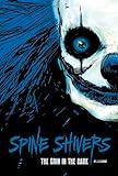 The Grin in the Dark (Spine Shivers)