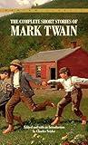 Complete Short Stories of Mark Twain (Bantam Classics)