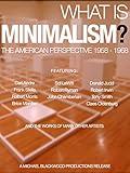 What is Minimalism? The American Perspective 1958-1968