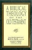 A Biblical Theology of the Old Testament