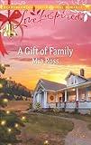 A Gift of Family (Love Inspired)