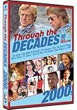 THROUGH THE DECADES: 2000S COLLECTION