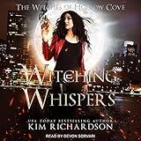 Witching Whispers: Witches of Hollow Cove, Book 7
