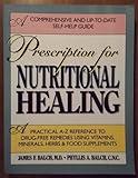 Prescription for Nutritional Healing