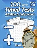 Humble Math - 100 Days of Timed Tests: Addition and Subtraction: Grades K-2, Math Drills, Digits 0-20, Reproducible Practice Problems