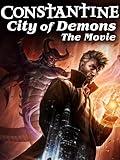 Constantine: City of Demons