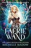 The Faerie Wand (Dark World: The Faerie Games)